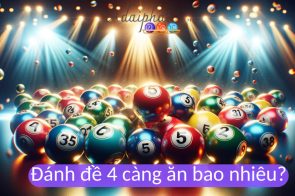 Đề 4 càng ăn bao nhiêu? Cách đánh đề 4 càng hiệu quả nhất