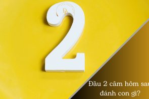 Đầu 2 câm đánh con gì? Cách tính lô câm đầu 2 chính xác