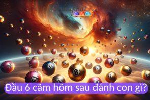 Đề về đầu 6 câm hôm sau đánh con lô gì chiến thắng