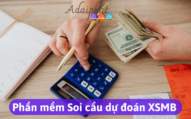 Phần mềm Soi cầu dự đoán XSMB 