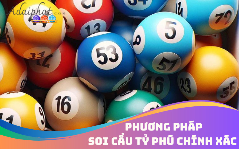 Phương pháp soi cầu tỷ phú chính xác