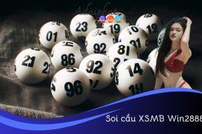 Soi cầu XSMB Win2888 Asia – Chốt số chuẩn xác miễn phí