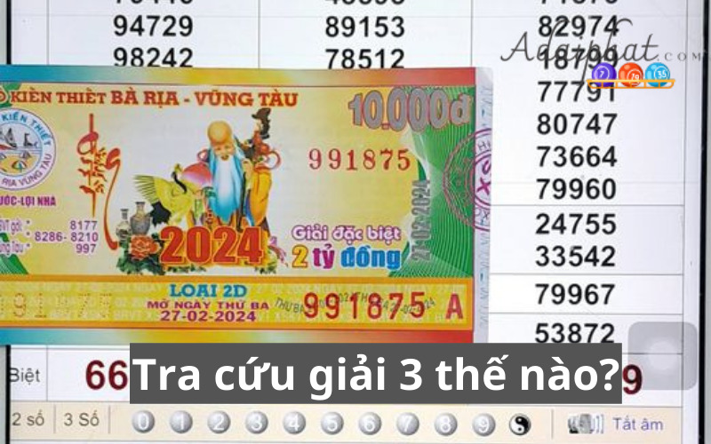 Tra cứu giải 3 thế nào?