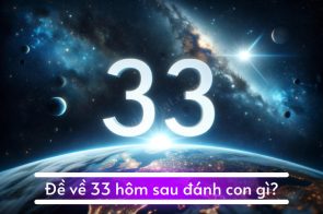 Đề về 33 hôm sau đánh con gì hiệu quả khi chơi xổ số